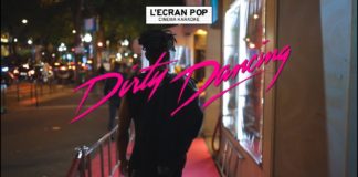 Trailer L'Ecran Pop Dirty Dancing